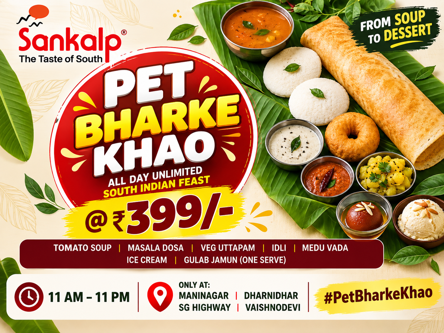 Pet Bharke Khao All Day Unlimited South Indian Feast at Rs 399